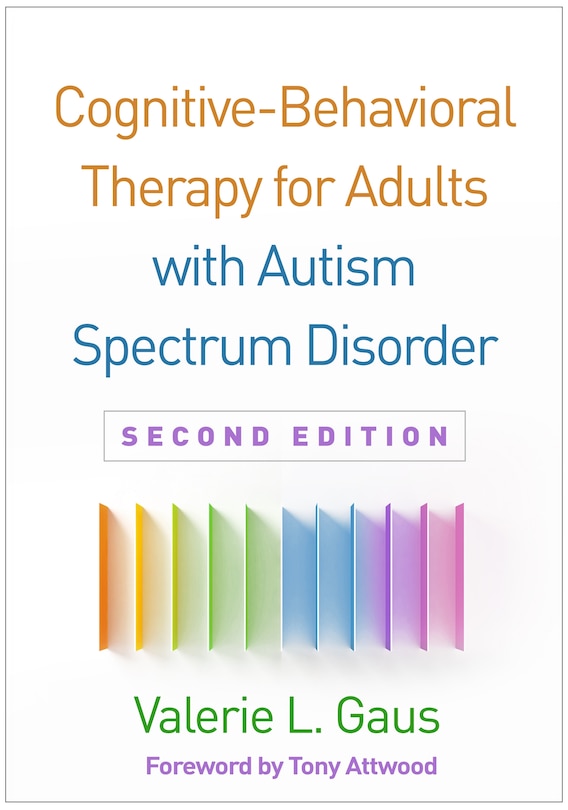 Front cover_Cognitive-behavioral Therapy For Adults With Autism Spectrum Disorder