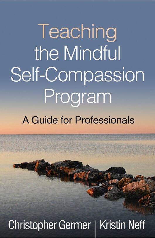 Front cover_Teaching The Mindful Self-compassion Program