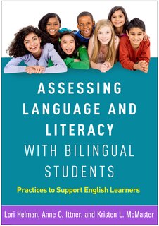 Front cover_Assessing Language And Literacy With Bilingual Students