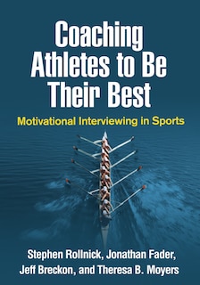Front cover_Coaching Athletes To Be Their Best