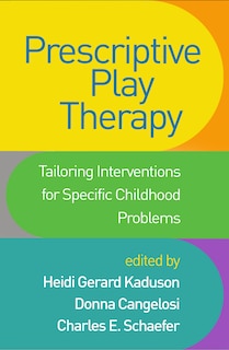 Front cover_Prescriptive Play Therapy