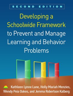 Front cover_Developing A Schoolwide Framework To Prevent And Manage Learning And Behavior Problems