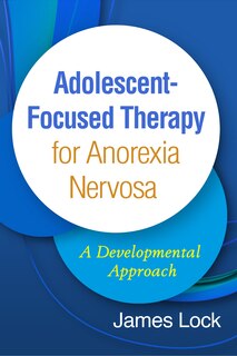 Couverture_Adolescent-focused Therapy For Anorexia Nervosa