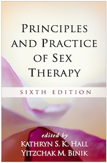 Front cover_Principles And Practice Of Sex Therapy