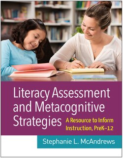 Front cover_Literacy Assessment And Metacognitive Strategies
