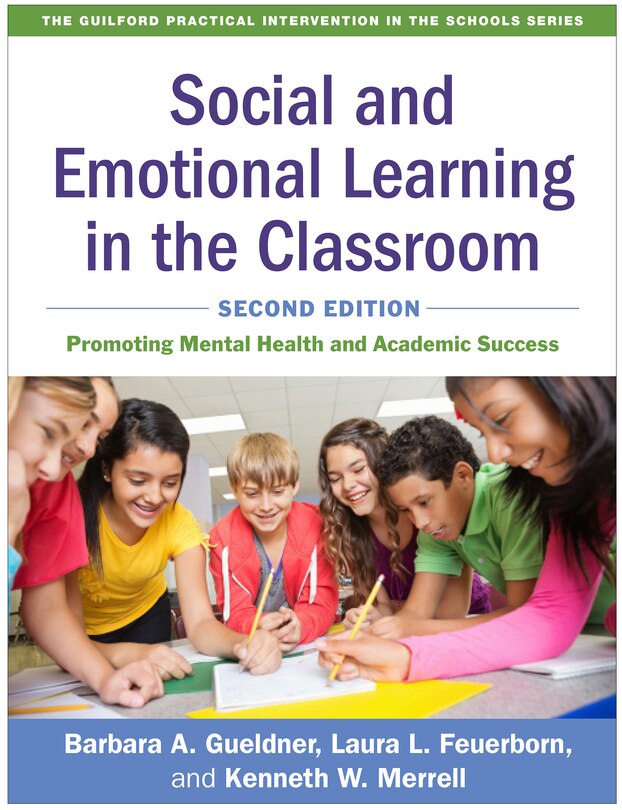 Couverture_Social And Emotional Learning In The Classroom
