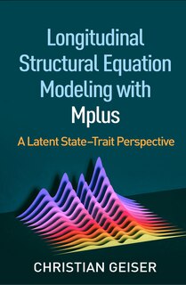 Couverture_Longitudinal Structural Equation Modeling With Mplus