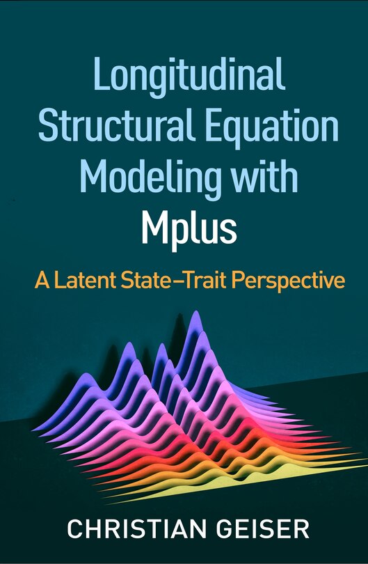 Couverture_Longitudinal Structural Equation Modeling With Mplus