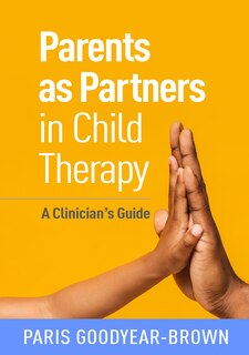 Front cover_Parents As Partners In Child Therapy