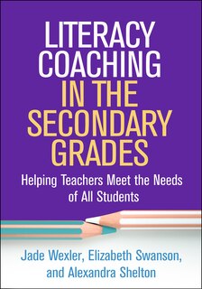 Front cover_Literacy Coaching In The Secondary Grades