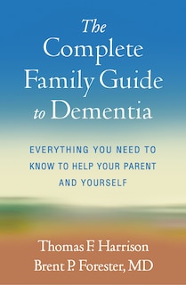 Couverture_Complete Family Guide to Dementia