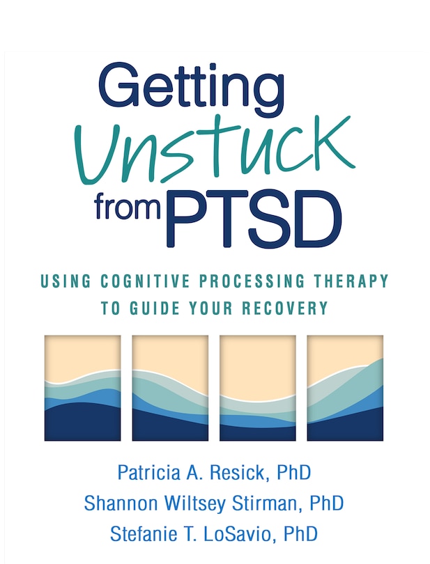 Front cover_Getting Unstuck from PTSD
