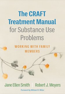 Couverture_The CRAFT Treatment Manual for Substance Use Problems
