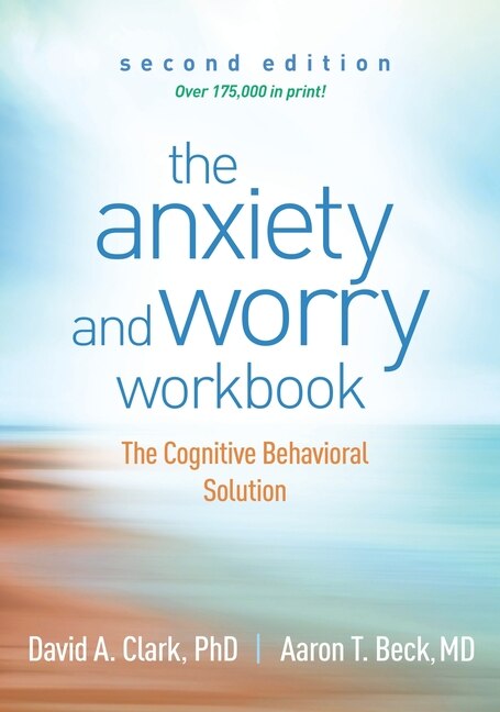 Front cover_The Anxiety and Worry Workbook