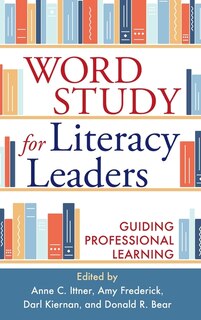 Front cover_Word Study for Literacy Leaders