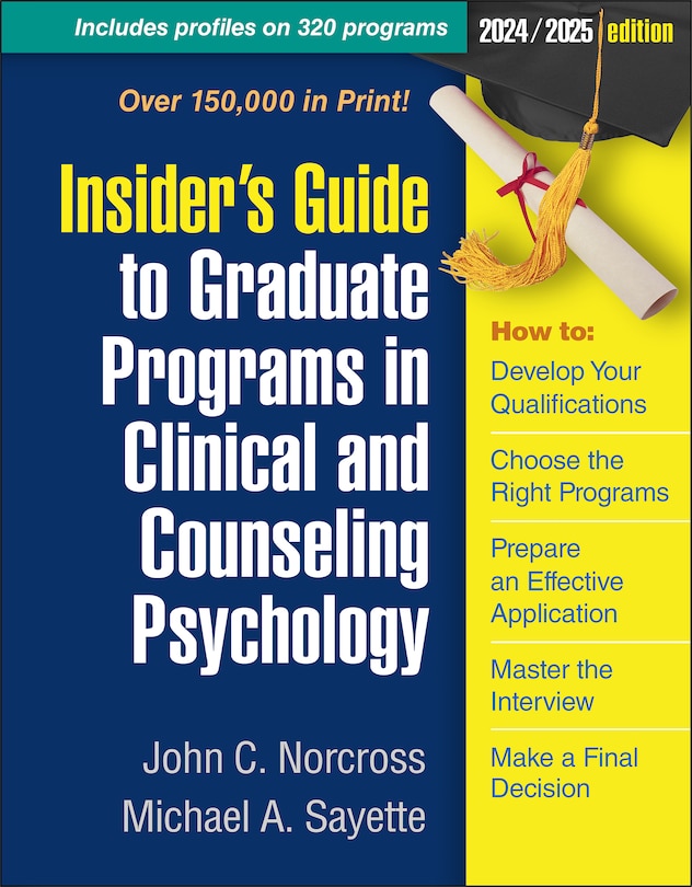 Front cover_Insider's Guide to Graduate Programs in Clinical and Counseling Psychology