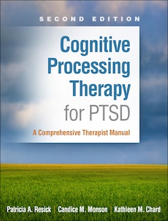 Front cover_Cognitive Processing Therapy for PTSD