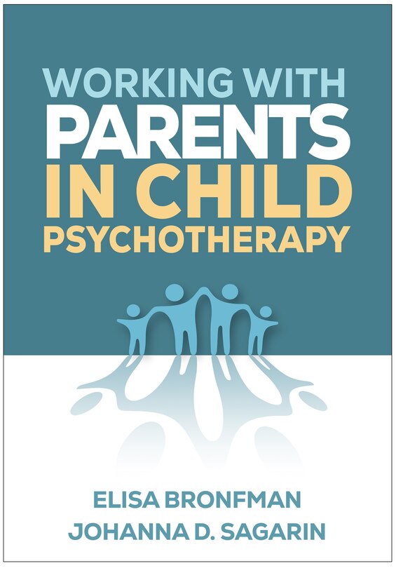 Front cover_Working with Parents in Child Psychotherapy