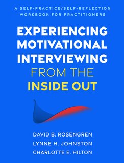 Couverture_Experiencing Motivational Interviewing from the Inside Out