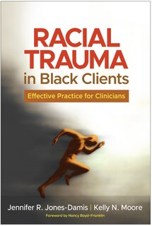 Front cover_Racial Trauma in Black Clients