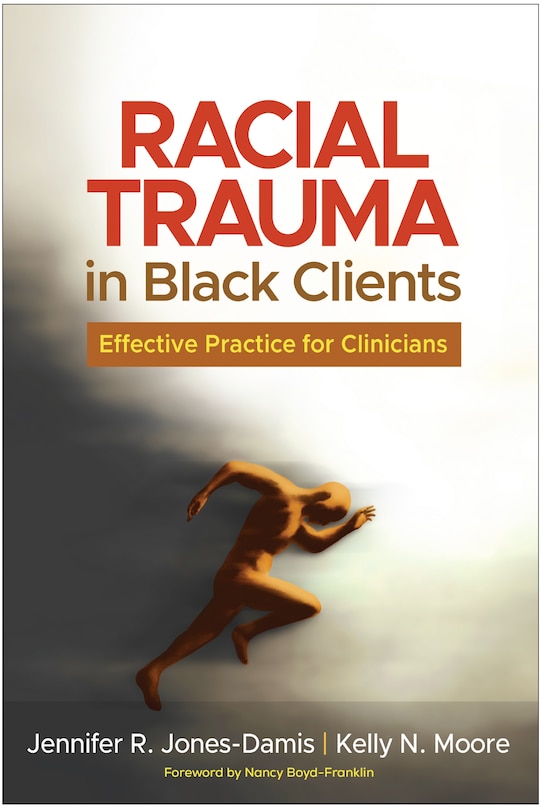 Front cover_Racial Trauma in Black Clients