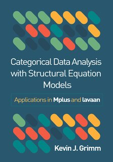 Front cover_Categorical Data Analysis with Structural Equation Models