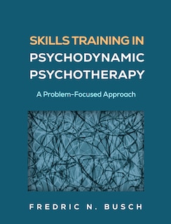 Front cover_Skills Training in Psychodynamic Psychotherapy