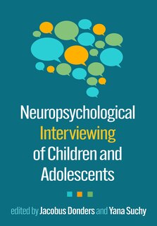 Couverture_Neuropsychological Interviewing of Children and Adolescents
