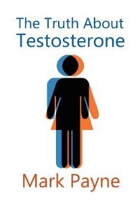 Front cover_The Truth About Testosterone