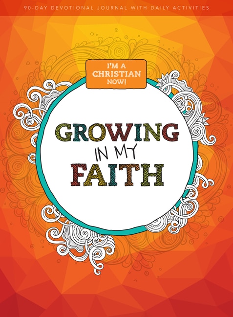 Front cover_I'm a Christian Now!: Growing in My Faith