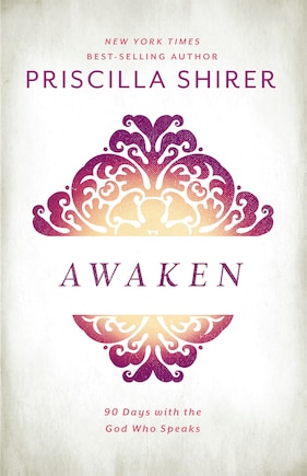 AWAKEN: 90 Days with the God Who Speaks