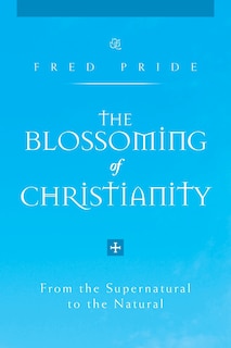 Couverture_The Blossoming of Christianity