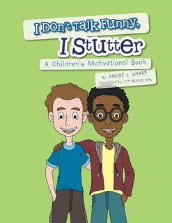 Front cover_I Don't Talk Funny, I Stutter