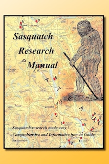 Front cover_Sasquatch Research Manual