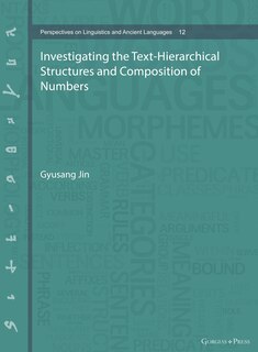 Investigating the Text-Hierarchical Structures and Composition of Numbers