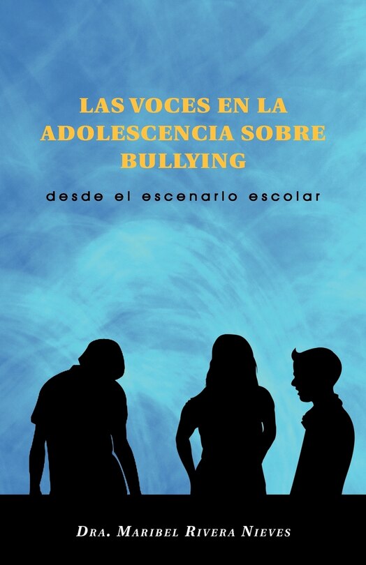 Couverture_Las Voces En La Adolescencia Sobre Bullying