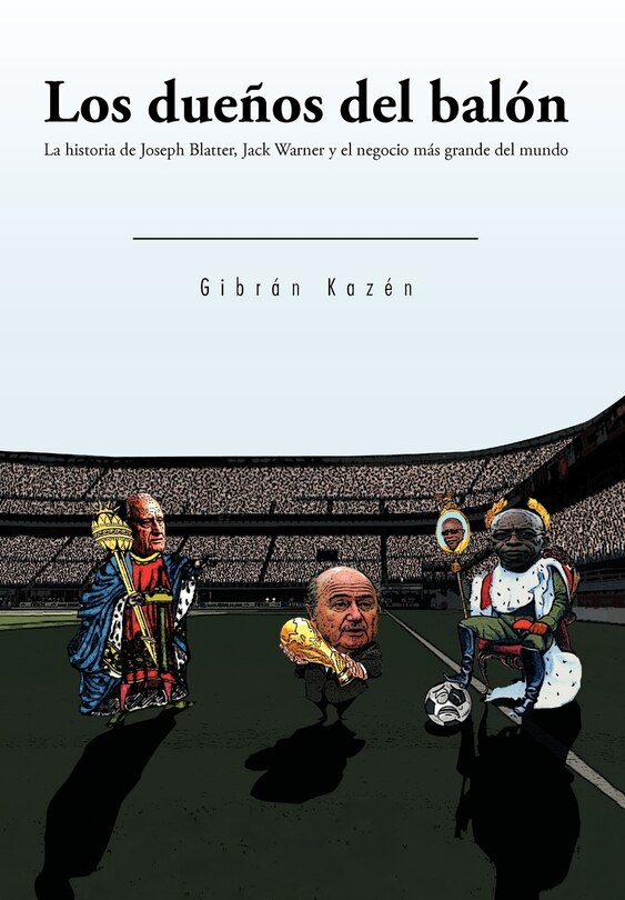 Front cover_Los Due&ntildeos Del Bal&oacuten