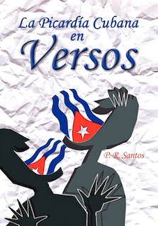 Couverture_La Picardia Cubana En Versos