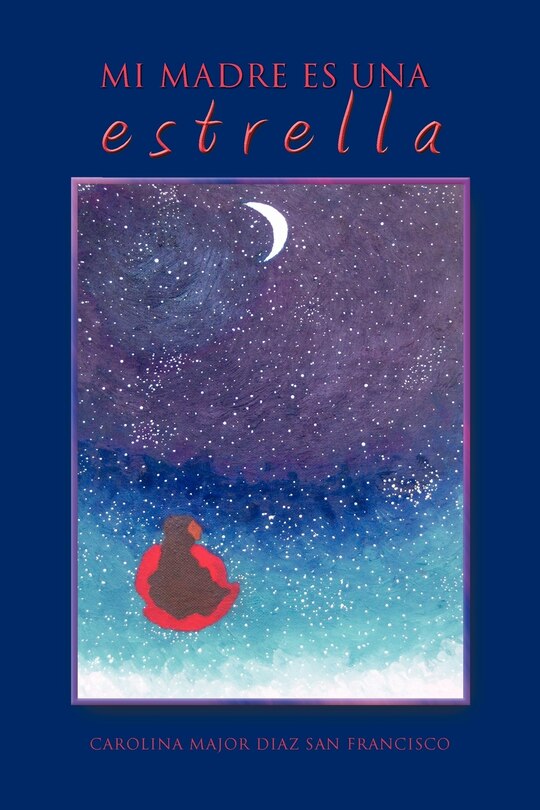 Front cover_Mi Madre Es Una Estrella