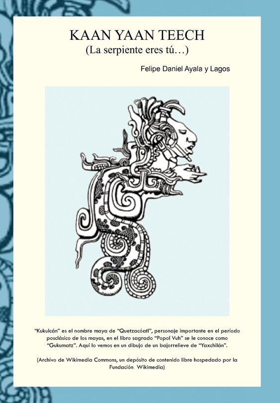 Front cover_Kaan Yaan Teech (La Serpiente Eres Tu...)