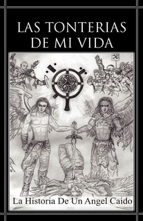 Front cover_Las Tonterias De Mi Vida