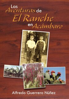 Couverture_Las Aventuras de El Ranche En AC Mbaro