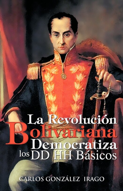 Couverture_La Revolucion Bolivariana Democratiza Los DD Hh Basicos