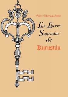 Front cover_Las Llaves Sagradas de Kurust N