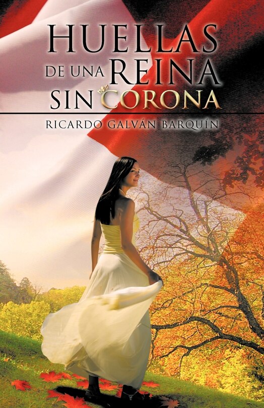 Front cover_Huellas De Una Reina Sin Corona