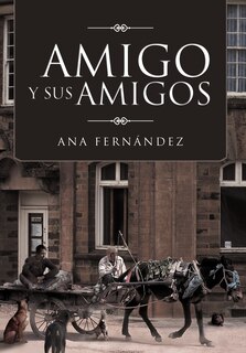 Front cover_Amigo Y Sus Amigos