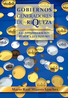 Front cover_Gobiernos Generadores de Riqueza