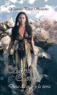 Couverture_Salem Oleica, Diosa Del Cielo Y La Tierra