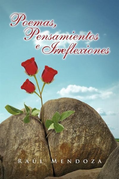 Front cover_Poemas, Pensamientos E Irreflexiones