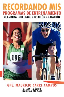 Front cover_Recordando MIS Programas de Entrenamiento